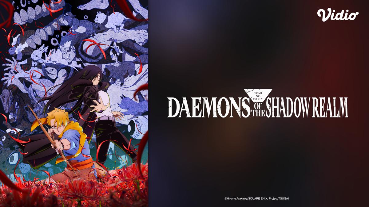 Sinopsis Anime Daemons of the Shadow Realm di Vidio: Karya Kreator Fullmetal Alchemist