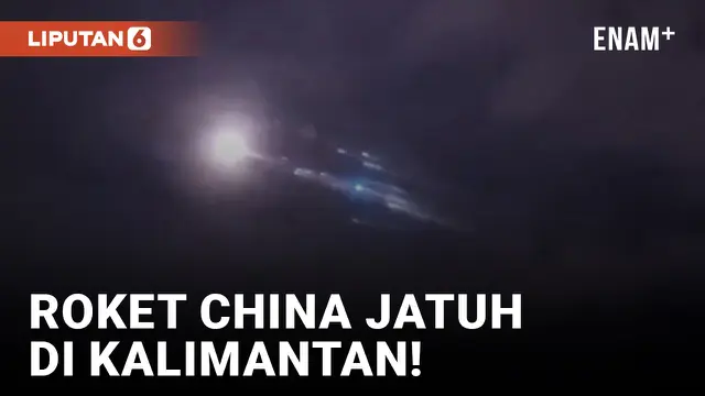 Roket China Jatuh Dekat Kalimantan