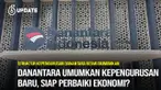 Badan Pengelola Investasi (BPI) Daya Anagata Nusantara (Danantara) telah mengumumkan struktur kepengurusan lengkapnya pada Senin (24/3/2025) di Jakarta. Pengumuman tersebut disampaikan langsung oleh Chief Executive Officer (CEO) Rosan Perkasa Roeslan...