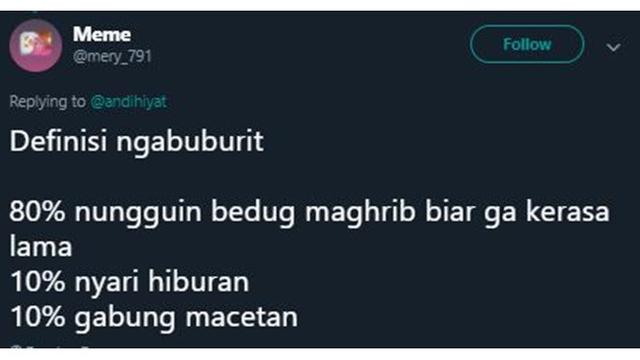 6 Definisi Ngabuburit ala Netizen yang Kocak Abis