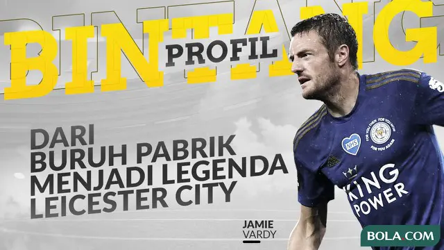 Berita Video profil bintang striker terbaik Leicester City dan Liga Inggris, Jamie Vardy