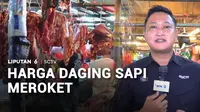 Harga daging di Pasar Kopro, Jakarta Barat, mencapai Rp180 ribu per kilogram. Lalu bagaimana di pasar lain? Kita tanyakan ke Aditya Eko di Pasar Palmerah, Jakarta.