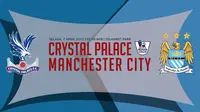 Crystal Palace vs Manchester City (Liputan6.com/Ari Wicaksono)