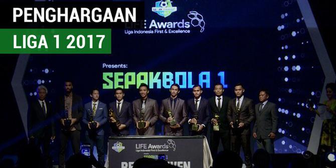 VIDEO: Ini Para Peraih Penghargaan Liga 1 2017