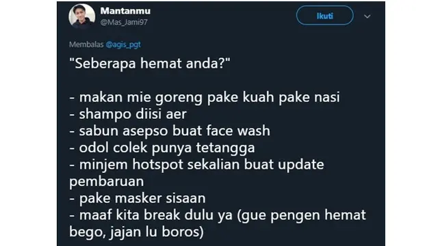 Ditanya Seberapa Hemat, 7 Jawaban Netizen Ini Bikin Geleng Kepala