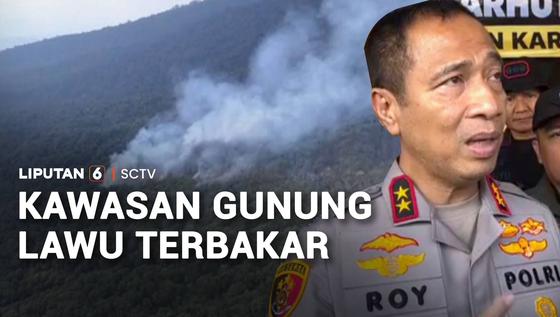 Api Melahap 100 Hektare Lereng Lawu, Pemadaman Terkendala Medan Terjal