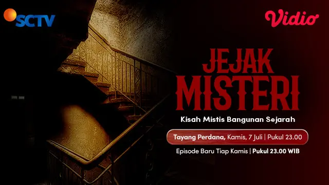 Saksikan Program SCTV Terbaru Jejak Misteri, Menelusuri Tempat Penuh ...