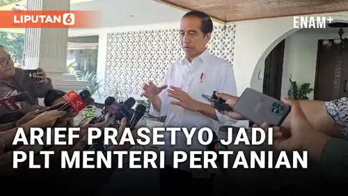 VIDEO: Jokowi Tunjuk Arief Prasetyo Jadi PLT Menteri Pertanian