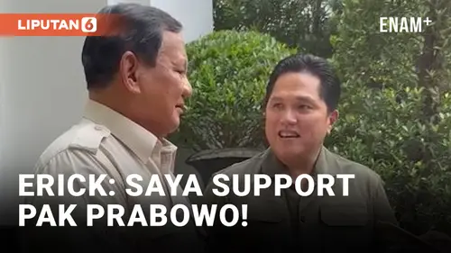 VIDEO: Urung Jadi Cawapres, Erick Thohir Nyatakan Dukungan untuk Prabowo