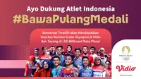 Siapkan 17 Channel untuk Olimpiade Paris 2024, Vidio Ajak Masyarakat Dukung Atlet Indonesia