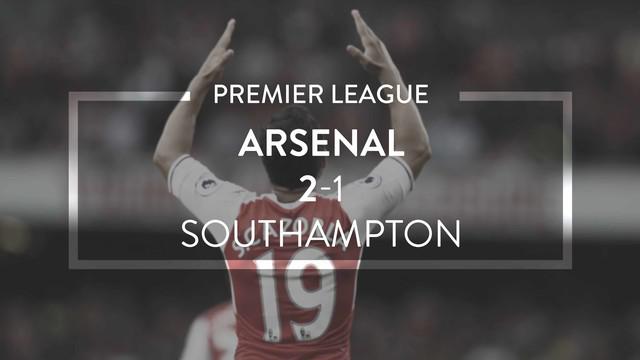 Video highlights Premier League antara Arsenal melawan Southampton yang berakhir dengan skor 2-1, Sabtu (10/9/2016)