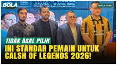 Promotor Clash of Legends 2026 mengungkap kriteria pemilihan pemain, mulai dari eks Real Madrid, peraih Ballon d’Or, hingga legenda berprestasi, demi menghadirkan laga berkualitas di GBK, 18 April.