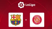 Liga Spanyol - Barcelona Vs Girona (Bola.com/Adreanus Titus)