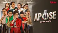 Sinopsis Sitkom Indonesia Apose Boss Baru yang Tayang di Vidio