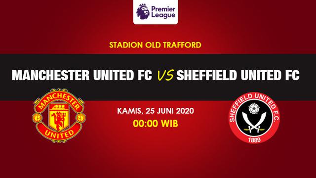 Prediksi Manchester United Vs Sheffield United