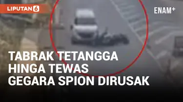 Pemobil Tabrak Tetangga Hingga Tewas Gegara Kaca Spion Dirusak