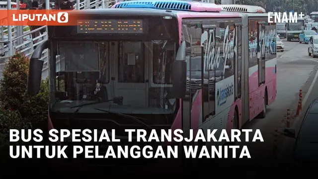 Transjakarta Sediakan Bus Pink Khusus Wanita