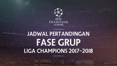 Berita video jadwal pertandingan Grup A-D Liga Champions 2017-2018, Rabu (1/11/2017).