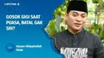 Puasa itu kan sebenarnya menahan lapar, haus, dan juga sesuatu dari luar untuk masuk ke dalam tubuh kita. Tapi gimana ya dengan menyikat gigi. Ini sempat ramai juga ya ada yang bilang boleh dan ndak boleh. Apa memang sikat gigi membatalkan puasa? Ber...