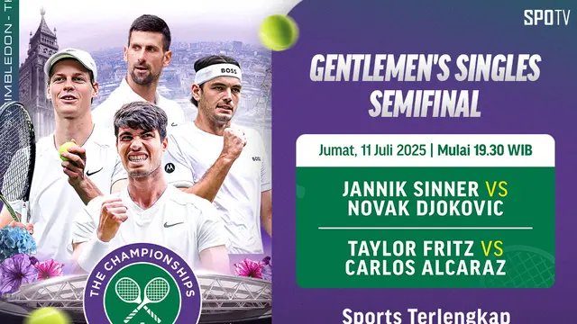 Jadwal Semifinal Men’s Single, Tonton Siaran Langsung Wimbledon 2025 di Vidio