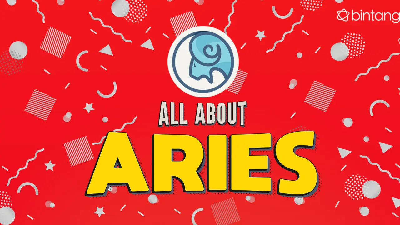 [bintang] All About Aries: Karakter Aries yang Bikin Laganya Kayak Bos