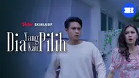 Episode Terakhir Sinetron Dia Yang Kau Pilih (Dok. Vidio)