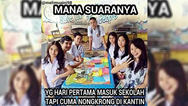 Meme hari pertama sekolah