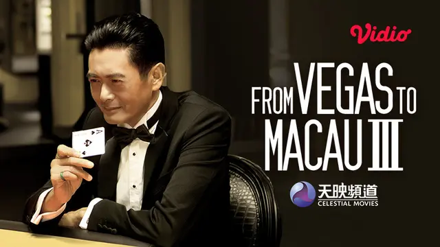 Film From Vegas to Macau 3