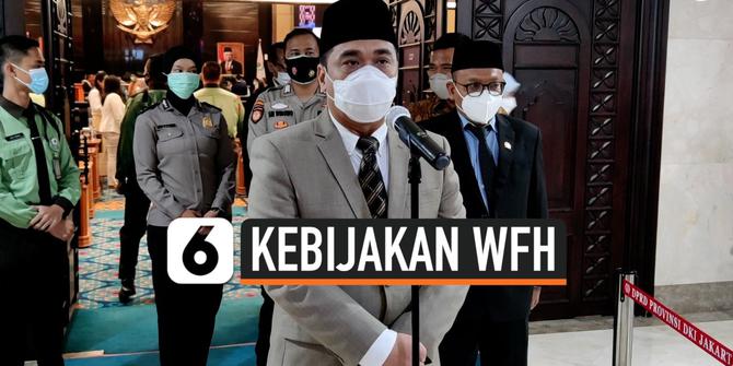 VIDEO: DKI Jakarta Memperketat WFH