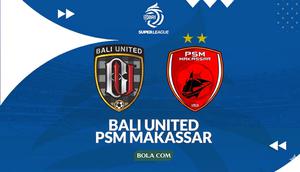 Cover prediksi Bali United Vs PSM Makassar di BRI Super League. (Bola.com/Gemini)