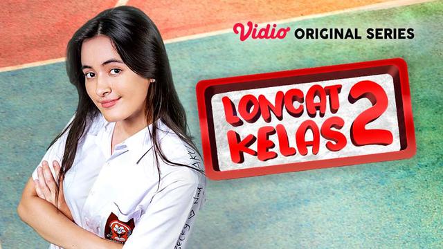 Loncat Kelas Season 2 dibintangi Mawar de Jongh