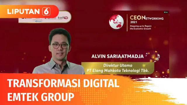 Direktur Utama PT Elang Mahkota Teknologi Tbk Alvin Sariaatmadja memaparkan pengalaman group Emtek dalam bertransformasi di era digital. Hal tersebut disampaikan di acara CEO Networking, yang digelar oleh Bursa Efek Indonesia secara virtual.