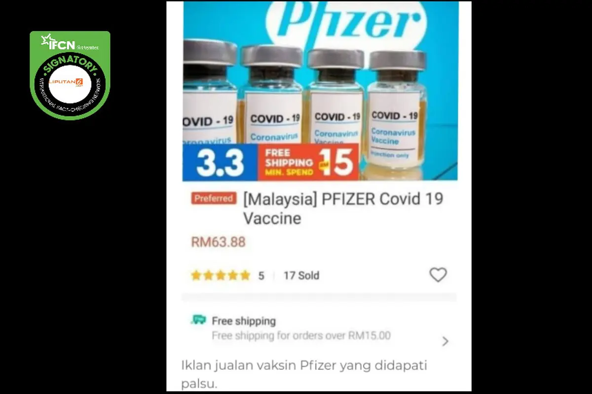 Cek Fakta Liputan6.com menelusuri informasi vaksin Covid-19 Pfizer dijual online di Malaysia