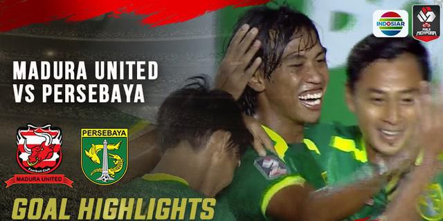 VIDEO: 3 Gol yang Tercipta pada Laga Madura United Vs Persebaya Surabaya di Piala Menpora 2021