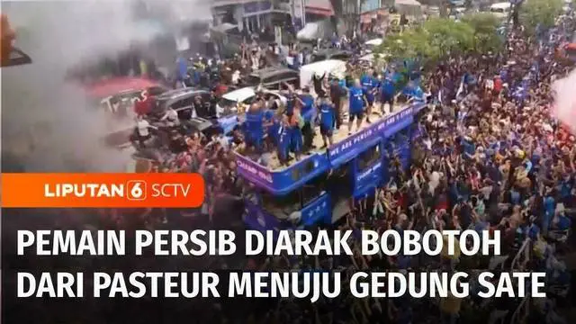 VIDEO: Ribuan Bobotoh Kawal Arak-Arakan Pemain Persib Bandung dari Pasteur Menuju Gedung Sate