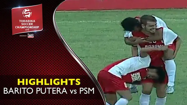 Video highlights TSC 2016 antara Barito Putera vs PSM Makassar yang berakhir dengan skor 1-2 di Stadion 17 Mei, Banjarmasin.