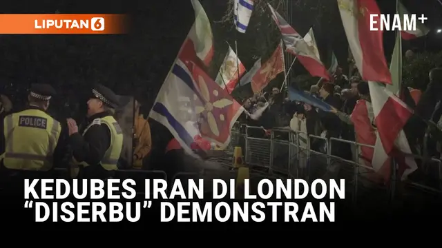 Ratusan Massa Kepung Kedubes Iran di London, Serukan Kejatuhan Rezim