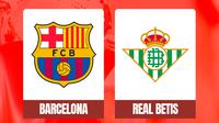 Liga Spanyol - Barcelona Vs Real Betis (Bola.com/Adreanus Titus)