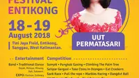 Uut Permatasari menjadi bintang tamu utama dalam Wonderful Indonesia Festival, 18 - 19 Agustus 2018 di Entikong.