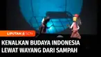 Sampah di tangan Mohammad Sultoni disulap menjadi kerajinan wayang. Bersama komunitasnya, wayang sampah menjadi media mengenalkan budaya dan kepedulian akan lingkungan. Pentasnya pun hingga ke luar negeri. Inilah Berani Berubah, Lewat Wayang Sampah, ...