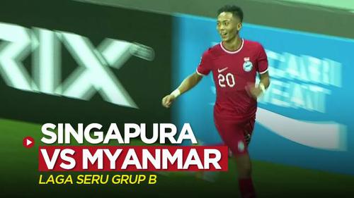 VIDEO: Highlights Laga Seru Grup B Piala AFF 2022, Singapura Vs Myanmar