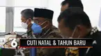 Antisipasi timbulnya gelombang ketiga Covid-19, Menko PMK Muhadjir Effendy menegaskan Pemerintah Pusat telah mengambil keputusan untuk meniadakan cuti bersama Natal 2021 dan Tahun Baru 2022.