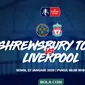 Piala FA - Shrewsbury Town Vs Liverpool (Bola.com/Adreanus Titus)