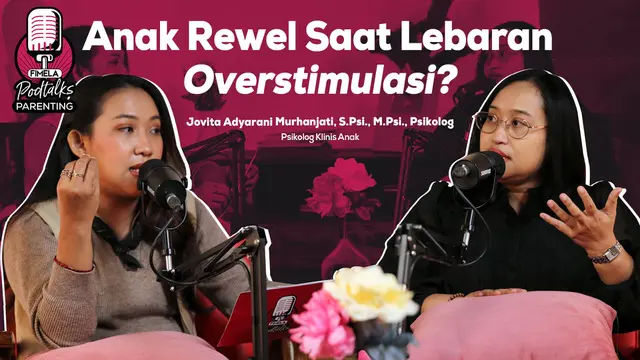 Tantrum dan Overstimulasi saat Lebaran, Pahami Regulasi Emosi Anak