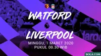 Premier League - Watford Vs Liverpool (Bola.com/Adreanus Titus)