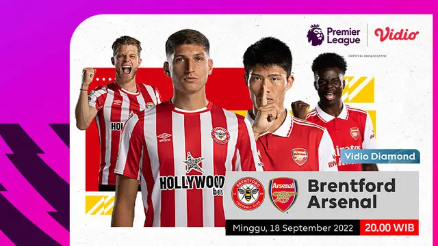 Link Live Streaming Liga Inggris 2022/23 Malam Ini Arsenal Vs Brentford di Vidio