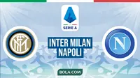 Serie A: Inter Milan vs Napoli. (Bola.com/Dody Iryawan)