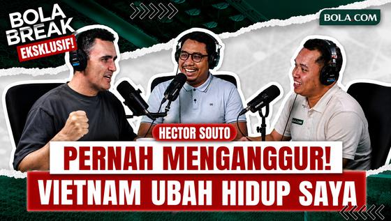 Bola Break: Hector Souto, Dari Kehilangan Pekerjaan di Spanyol hingga Mencetak Sejarah di Vietnam