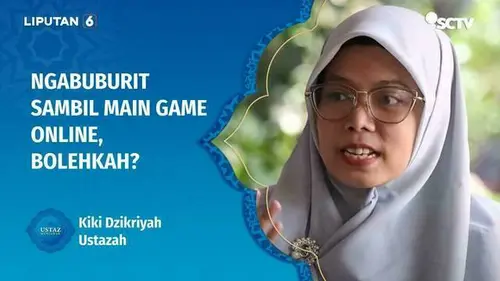 VIDEO: Ustaz Menjawab: Ngabuburit Sambil Main Game Online, Bolehkah?