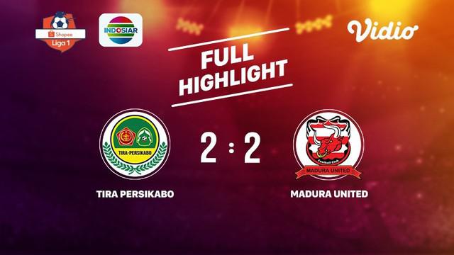 Laga lanjutan Shopee Liga 1, Tira Persikabo VS Madura United berakhir berimbang  2-2
#shopeeliga1